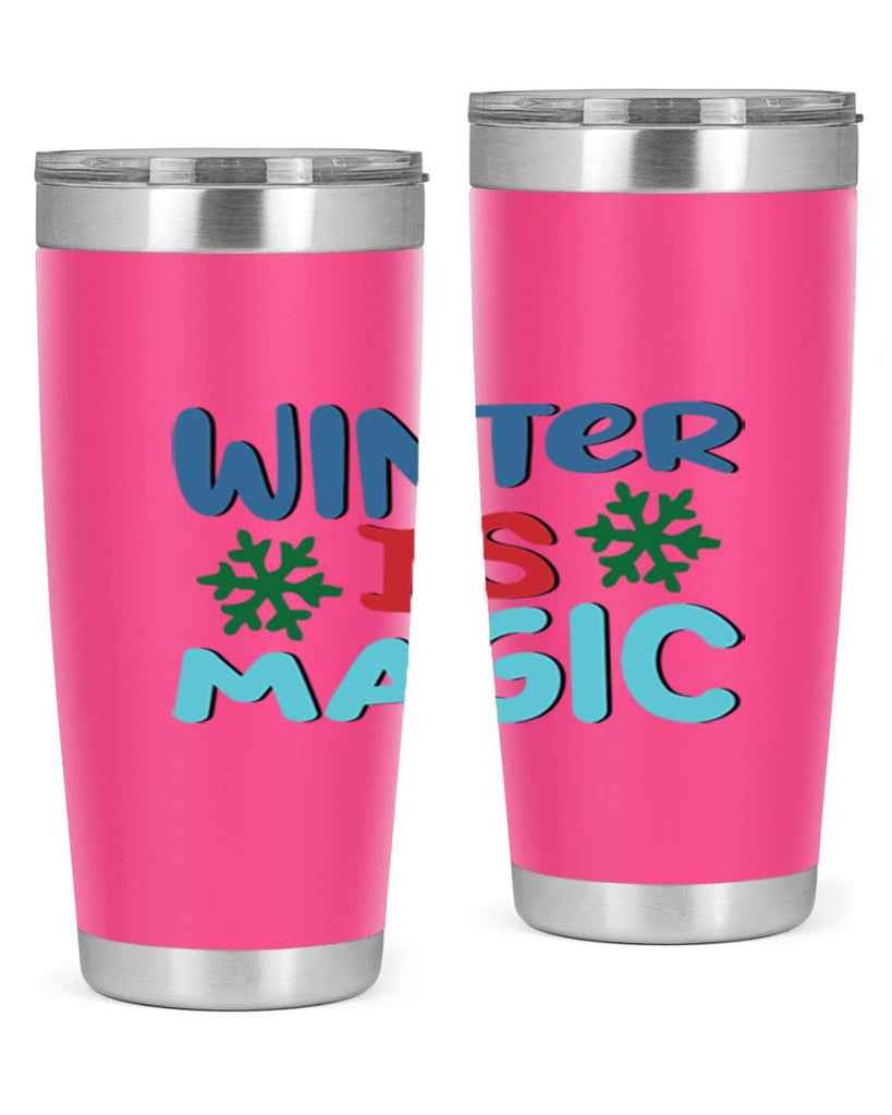 Winter is Magic 558#- winter- Tumbler