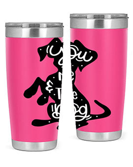 You Me The Dogs Style 4#- dog- Tumbler