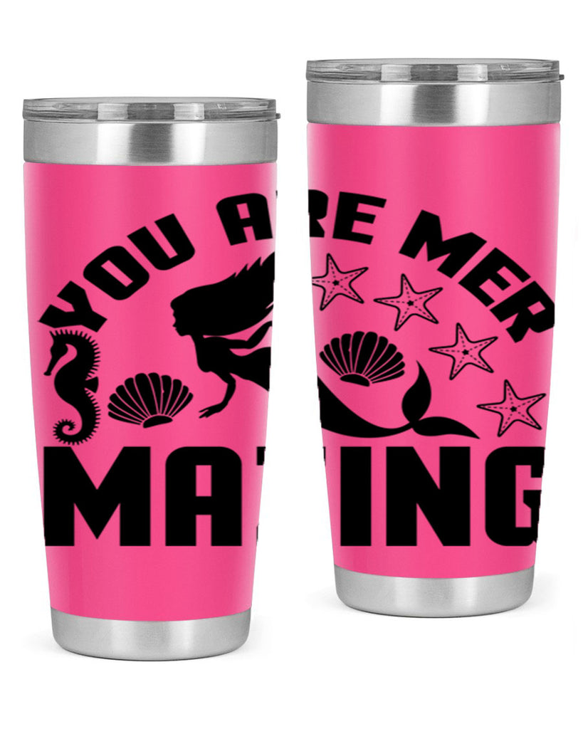You are mer mazing 685#- mermaid- Tumbler