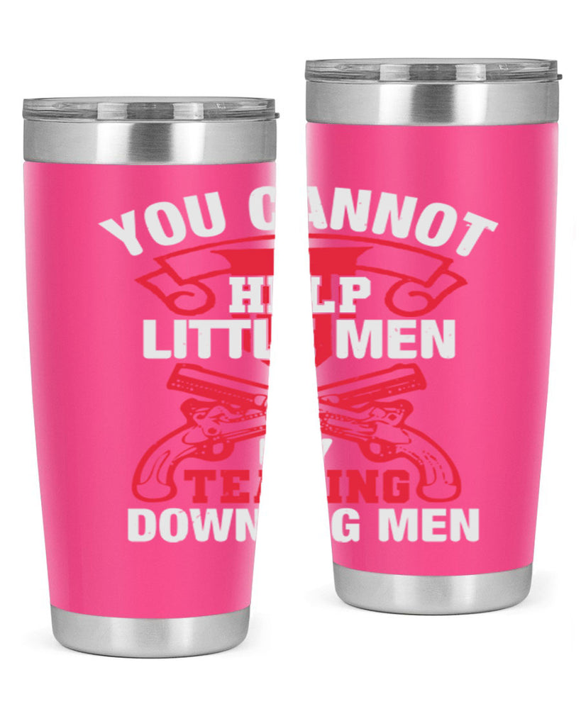 You cannot help little men by tearing down big men Style 59#- Fourt Of July- Tumbler