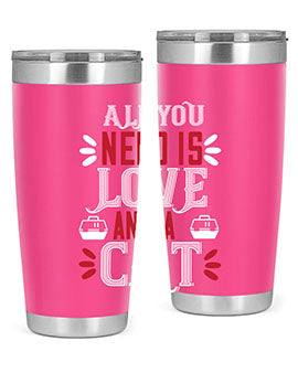 all you need is love Style 27#- cat- Tumbler