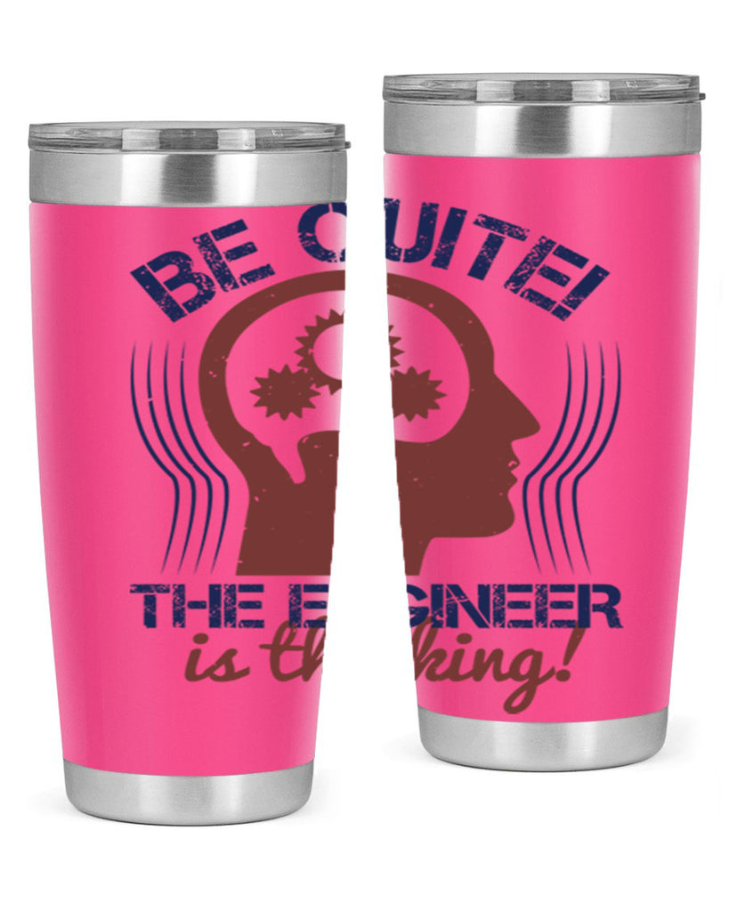 be quite the engineer is thinking Style 39#- engineer- tumbler