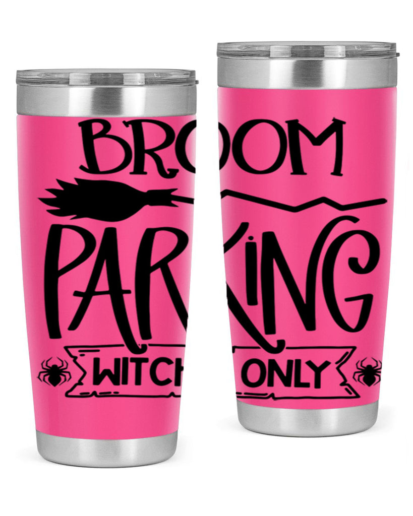 broom parking witches only 84#- halloween- Tumbler