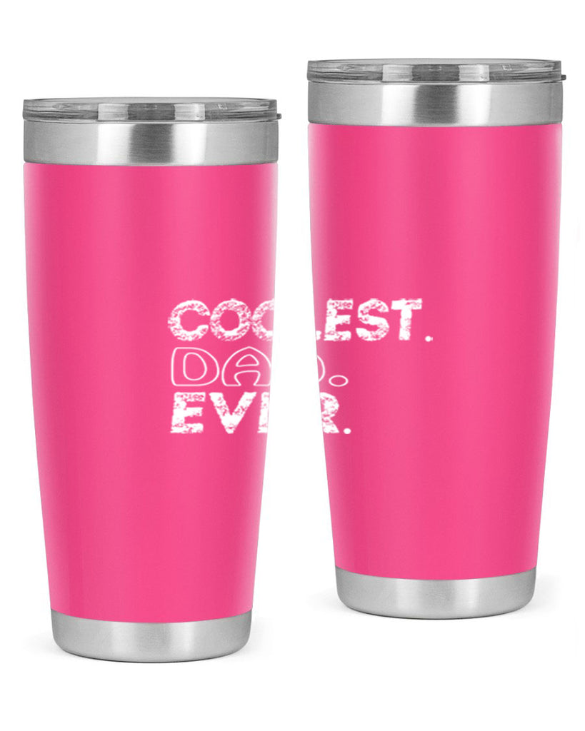 coolest dad ever 38#- dad- Tumbler