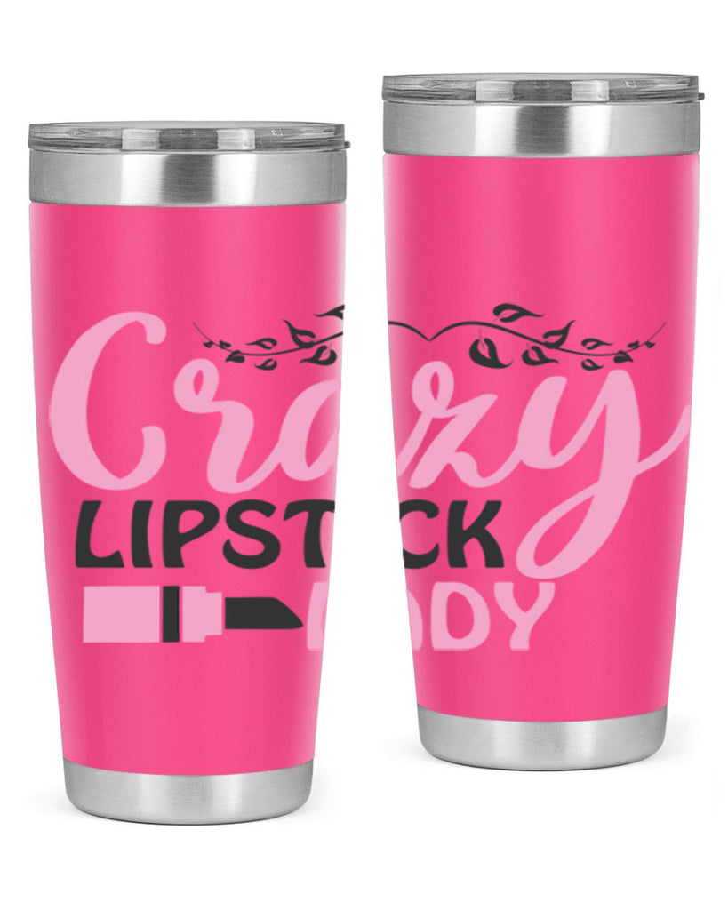 crazy lipstick lady Style 159#- make up- Tumbler