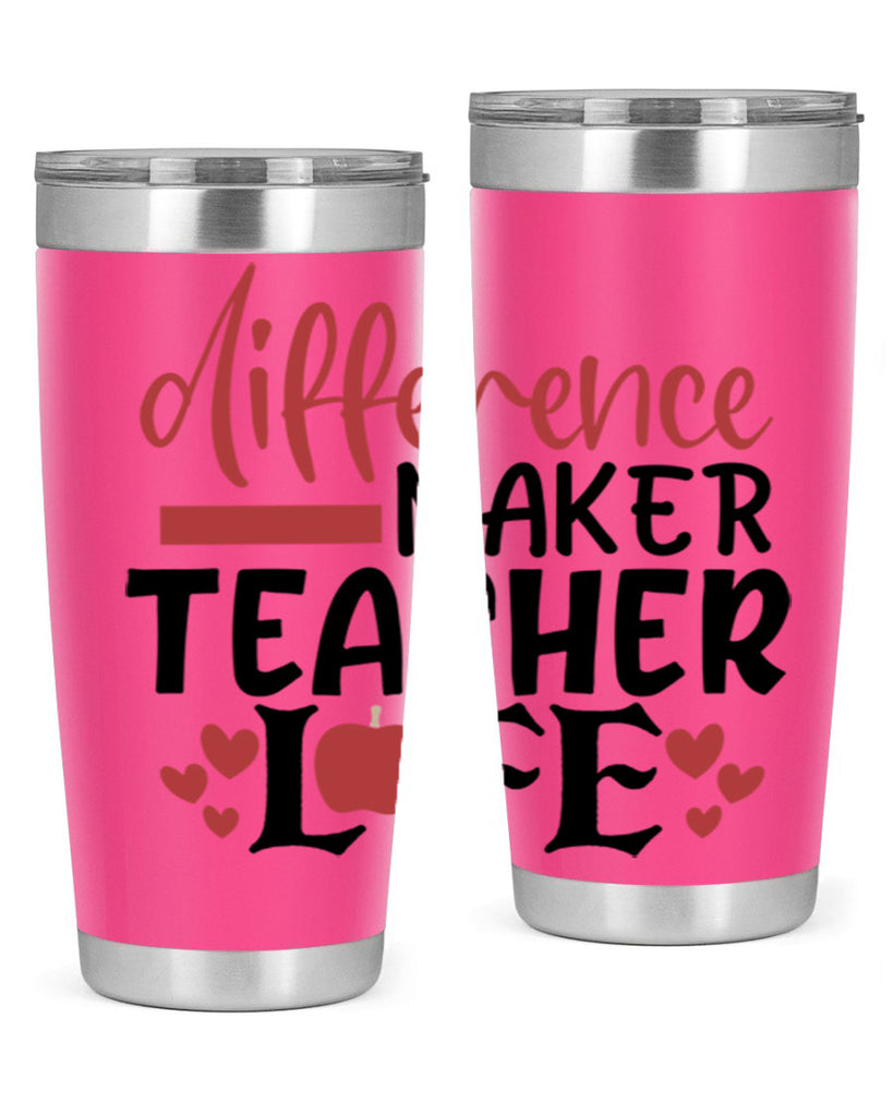difference maker teacher life Style 118#- teacher- tumbler