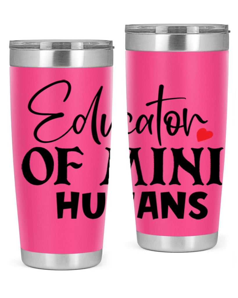 educator of mini humans Style 180#- teacher- tumbler
