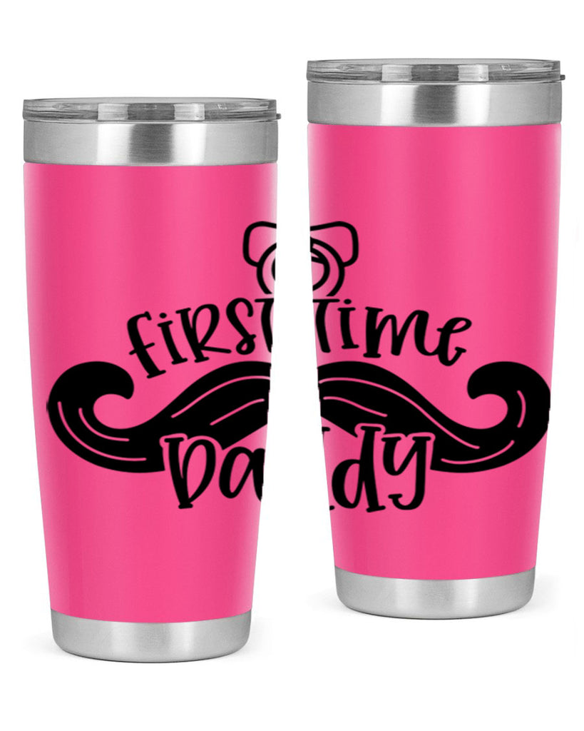 first time daddy 51#- fathers day- Tumbler