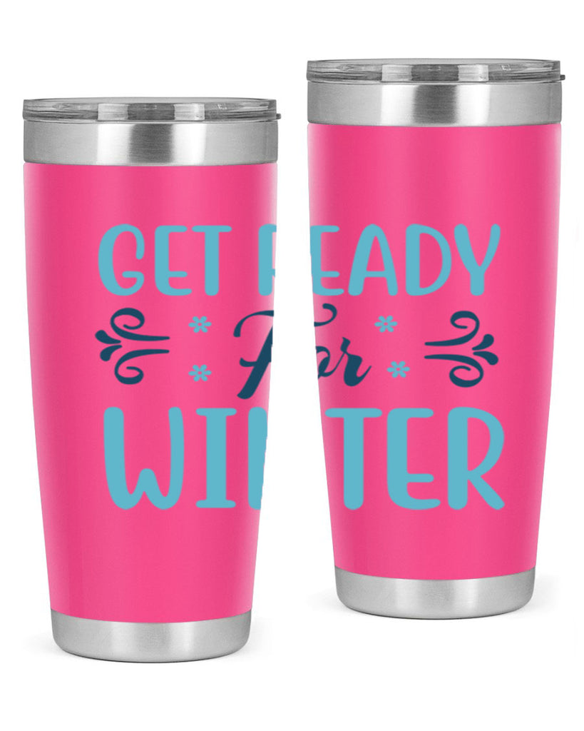 get ready for winter 112#- winter- Tumbler