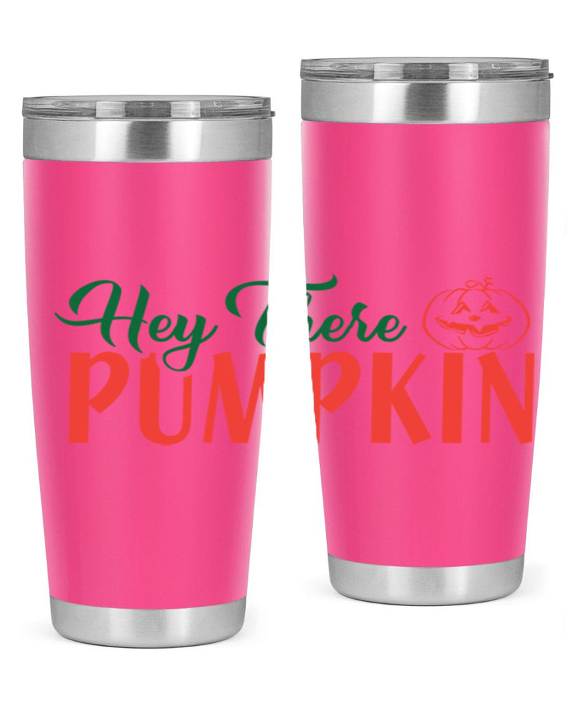 hey there pumpkin 305#- fall- Tumbler