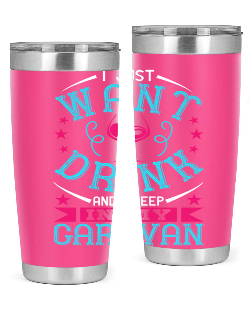 i just want drink wine and sleep in my caravan 210#- wine- Tumbler