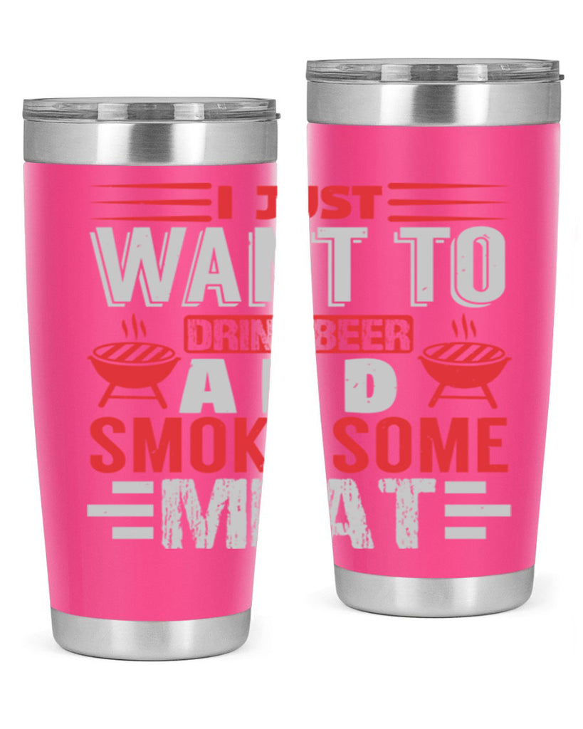 i just want to drink beer 41#- bbq- Tumbler