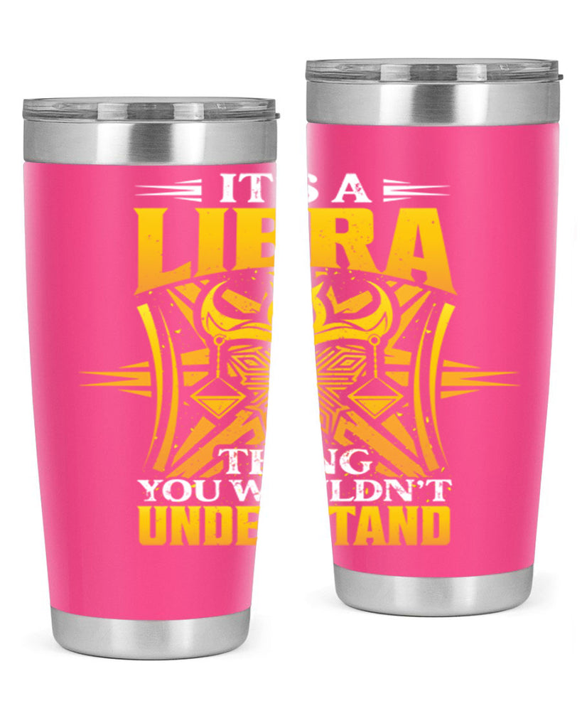 its a Libra thinggraphic 268#- zodiac- Tumbler