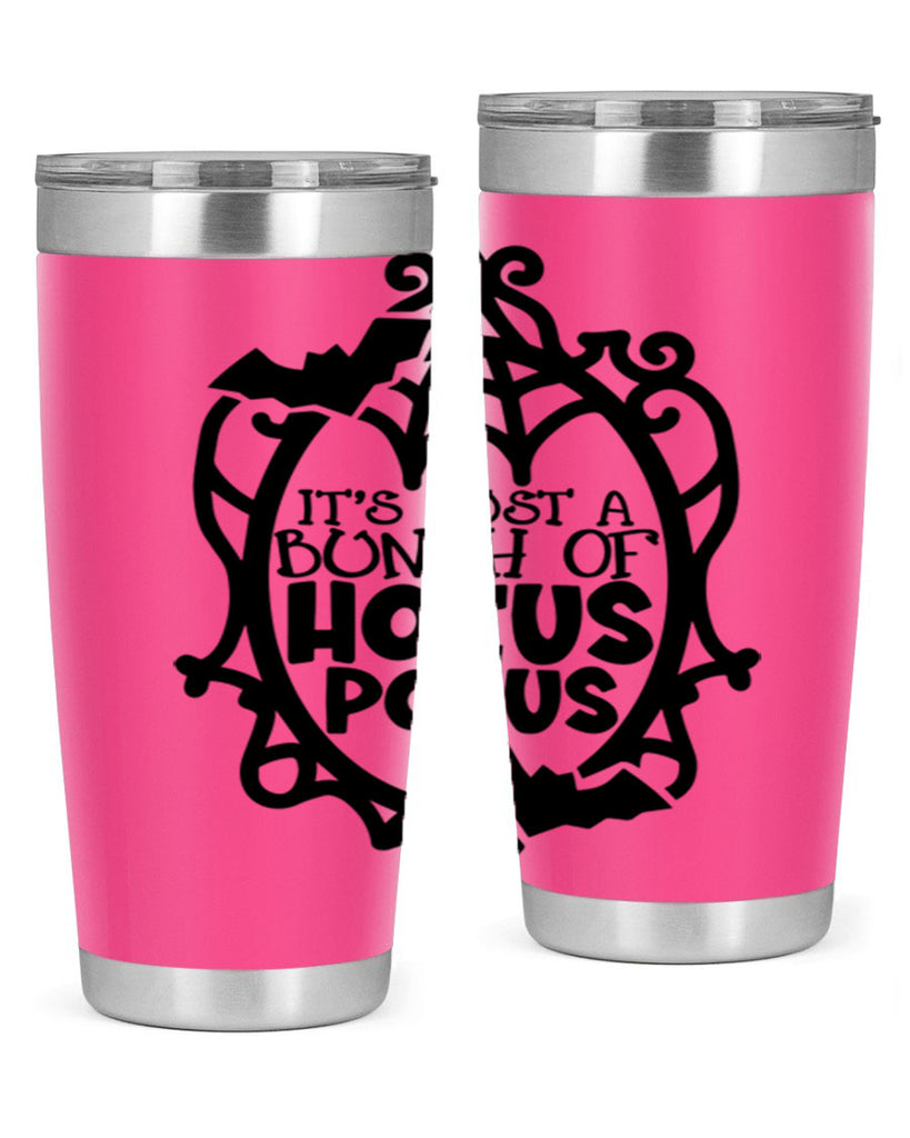 its just a bunch of hocus pocus 51#- halloween- Tumbler