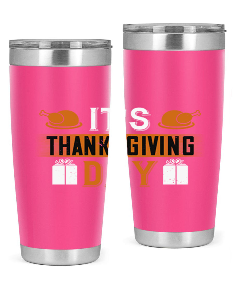 its thanksgiving day 26#- thanksgiving- Tumbler