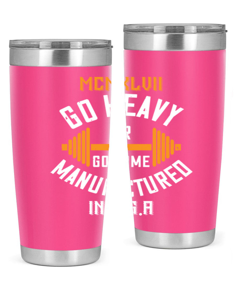 mcmxlvii go heavy or go home manufactured in 84#- gym- Tumbler