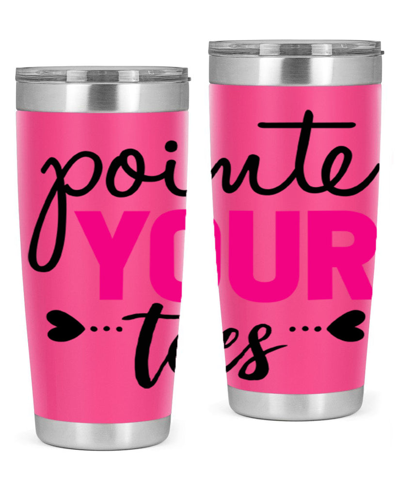 pointe your toes 71#- ballet- Tumbler