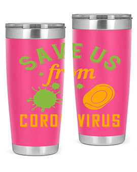 save us from coronavirus Style 24#- corona virus- Tumbler