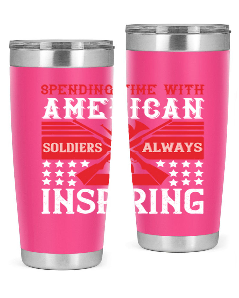 spending time with america’s soldiers is always inspiring 30#- Veterns Day- Tumbler