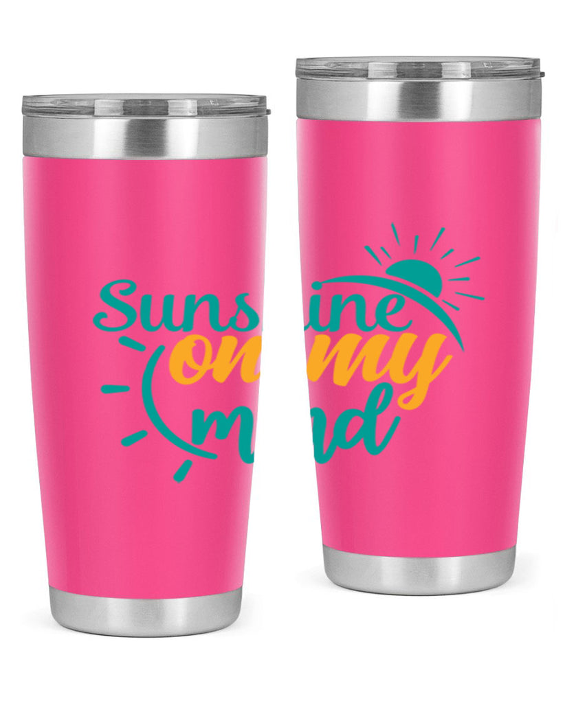 sunshine on my mind Style 72#- summer- Tumbler