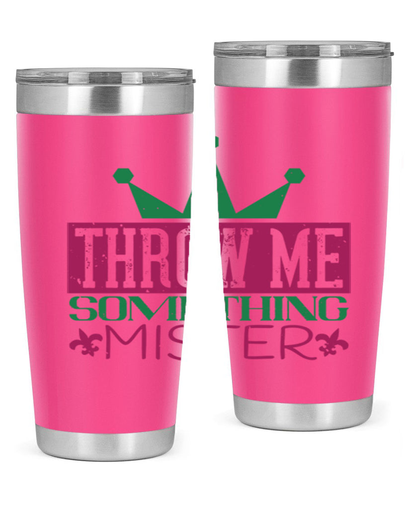 throw me something mister 33#- mardi gras- Tumbler