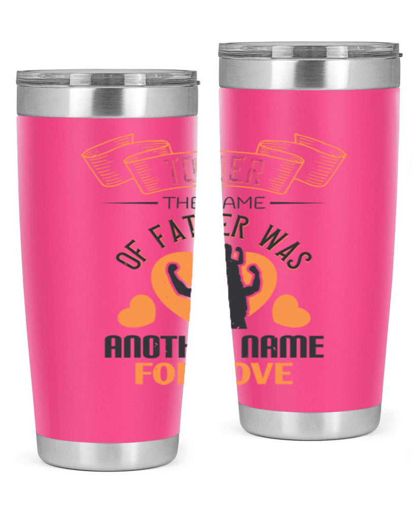 to her the name of father 144#- fathers day- Tumbler