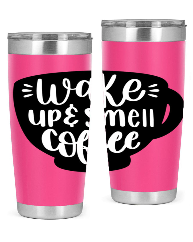 wake up smell coffee 10#- coffee- Tumbler