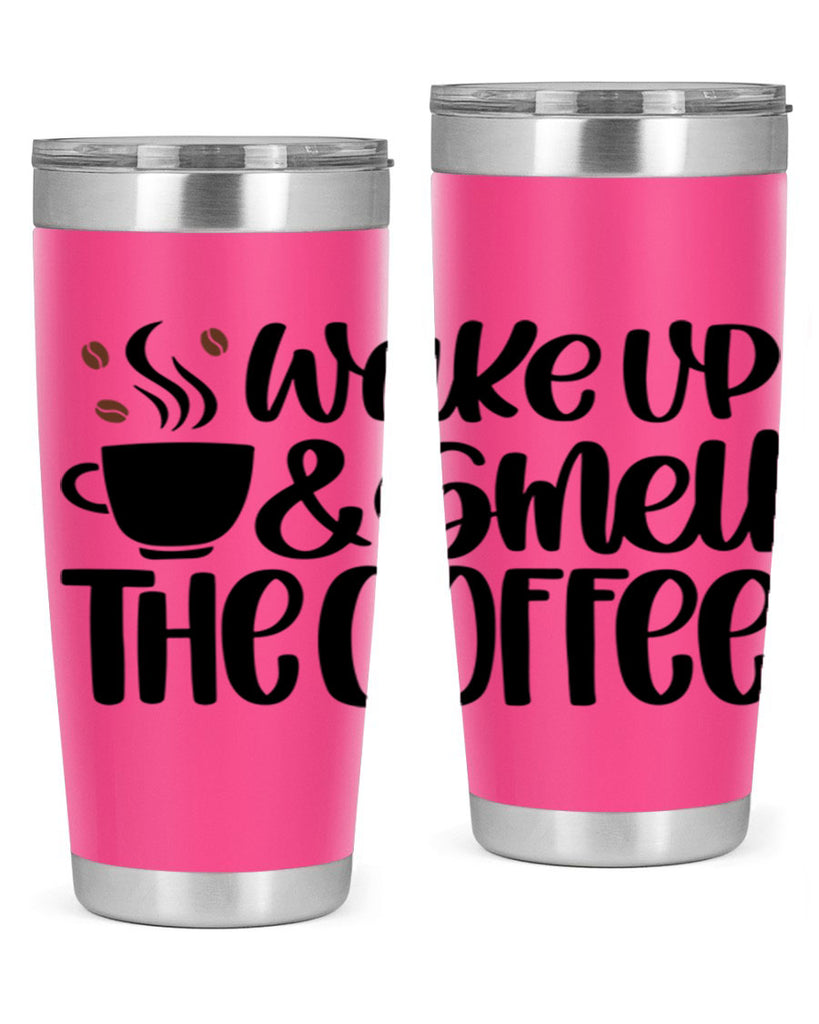 wake up smell the coffee 9#- coffee- Tumbler