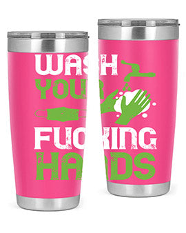 wash your fucking hands Style 14#- corona virus- Tumbler
