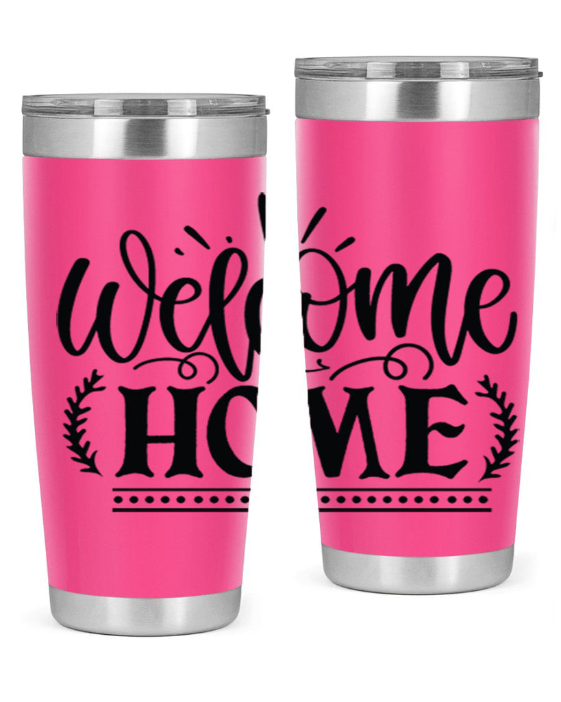 welcome home 12#- family- Tumbler
