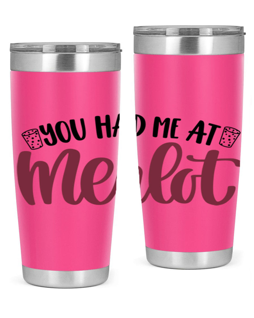 you had me at merlot 14#- wine- Tumbler