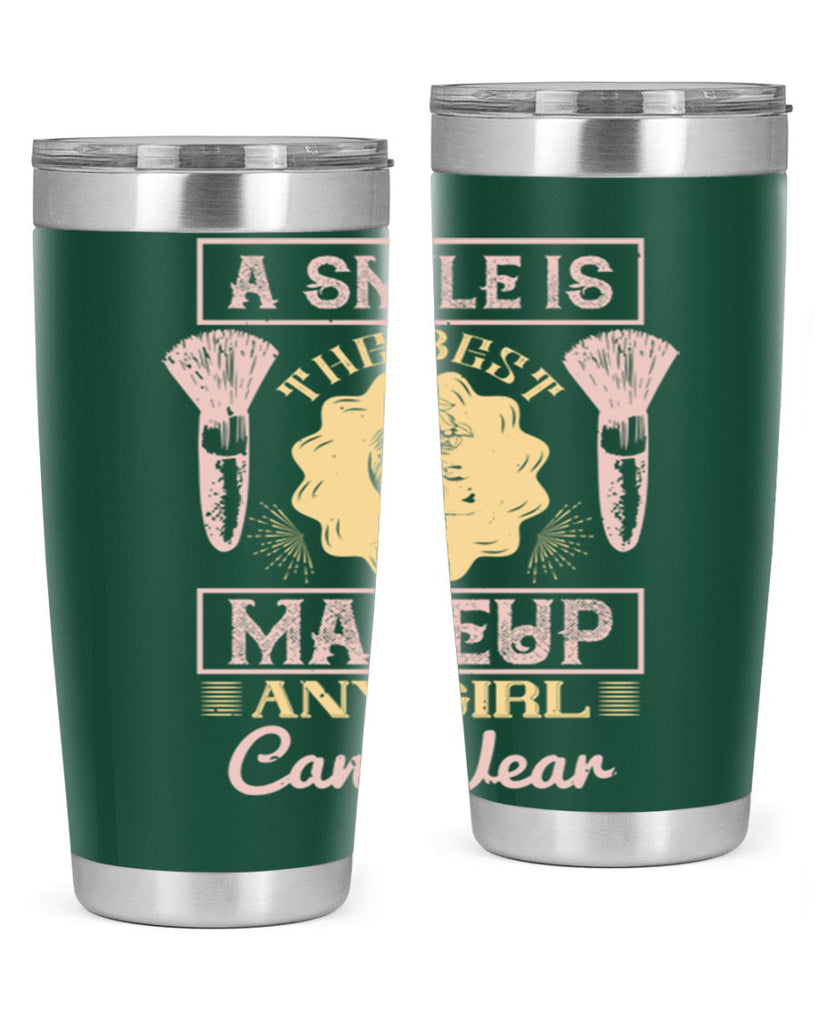 A smile is the best makeup any girl can wear Style 205#- make up- Tumbler