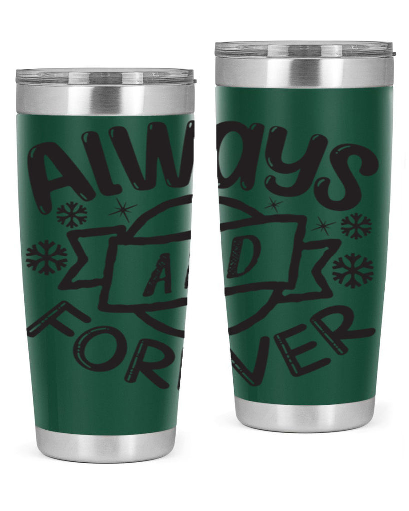 Always and forever 16#- winter- Tumbler
