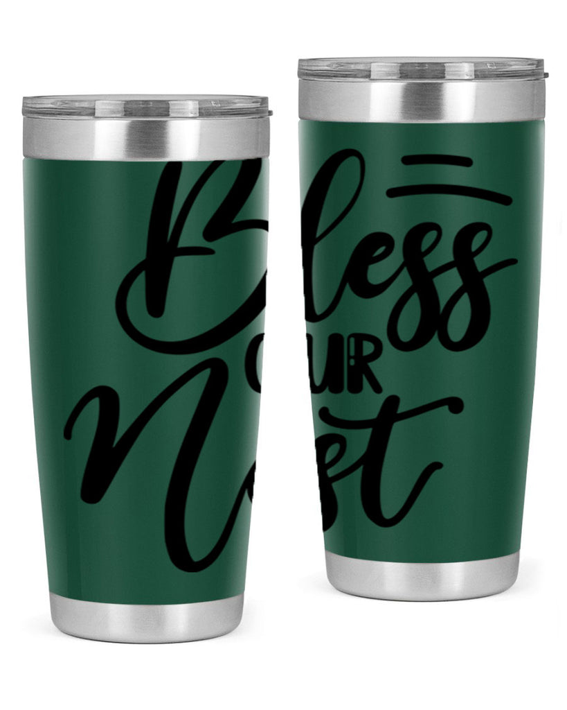 BLESS OUR NEST  69#- spring- Tumbler