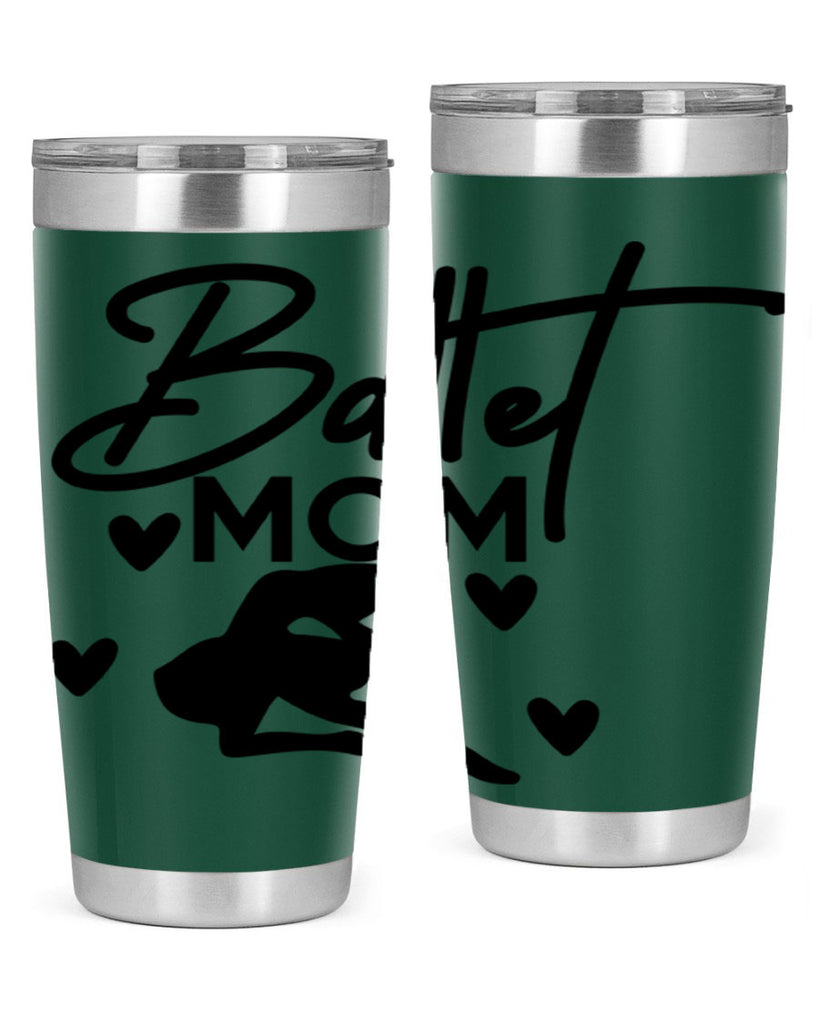 Ballet Mom 10#- ballet- Tumbler