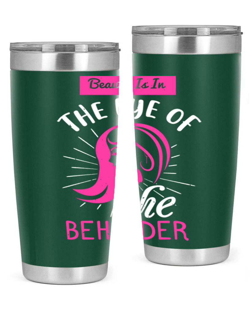 Beauty is in the eye of the beholder Style 169#- make up- Tumbler