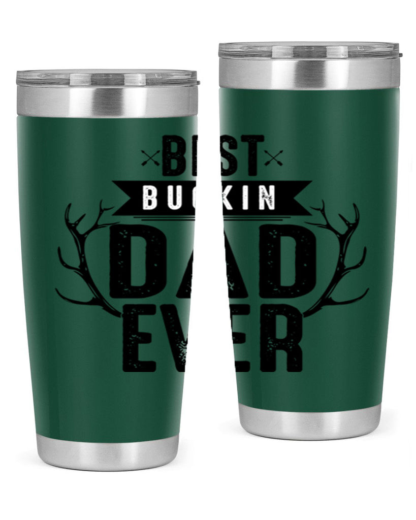 Best Buckin Dad ever 48#- dad- Tumbler