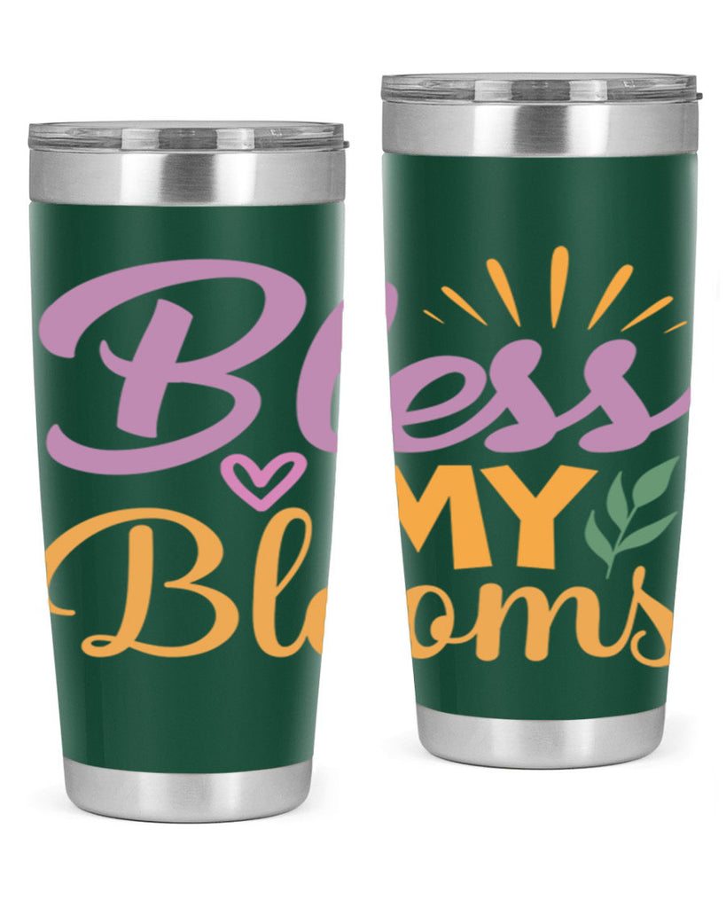 Bless My Blooms  65#- spring- Tumbler