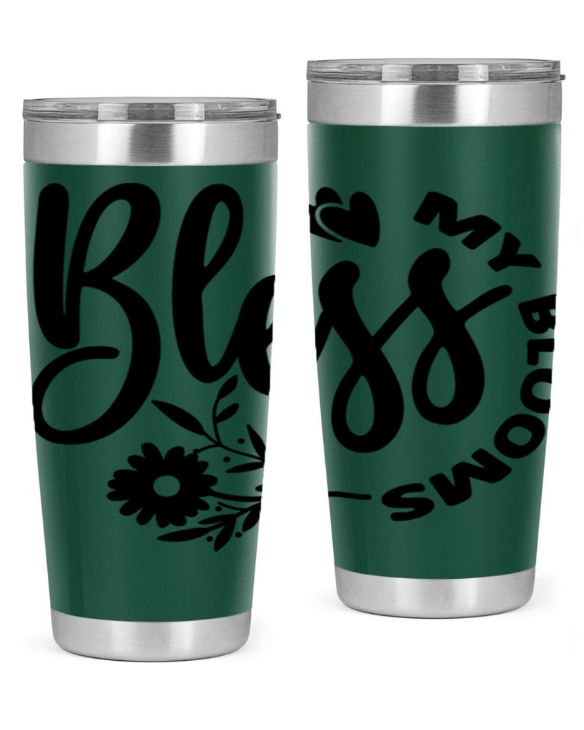 Bless My Blooms47#- spring- Tumbler