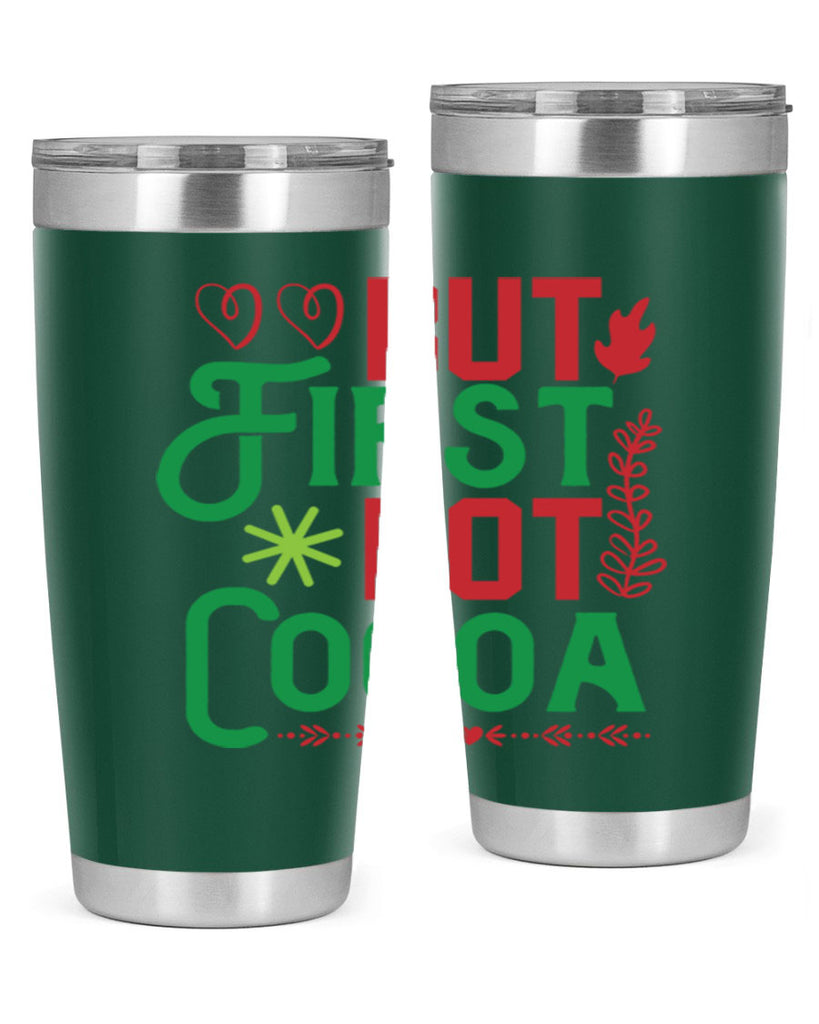 But First Hot Cocoa 32#- winter- Tumbler