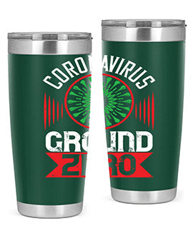 Corona Virus Ground Zero Style 5#- corona virus- Tumbler