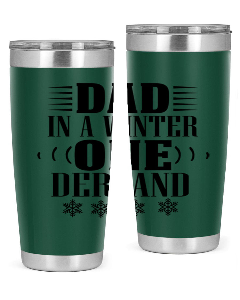 DAD IN A WINTER ONE DERLAND 91#- winter- Tumbler