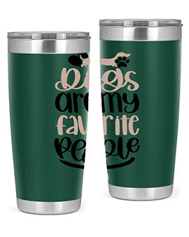 Dogs Are My Favorite People Style 23#- dog- Tumbler