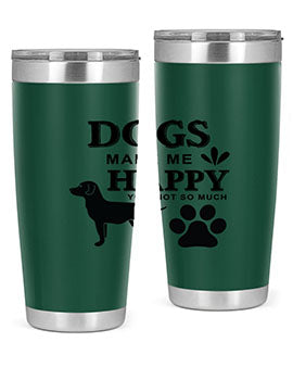 Dogs Make Me Happy Style 44#- dog- Tumbler