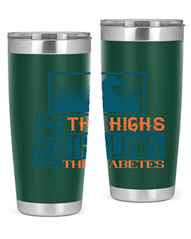 Duck The Highs Duck The Lows Duck The Diabetes Style 40#- diabetes- Tumbler