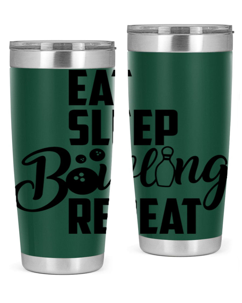 Eat Sleep Bowling Repeat 1322#- bowlig- Tumbler