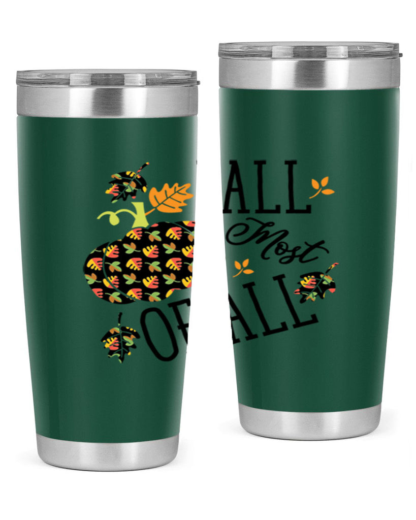 Fallmostofall 160#- fall- Tumbler