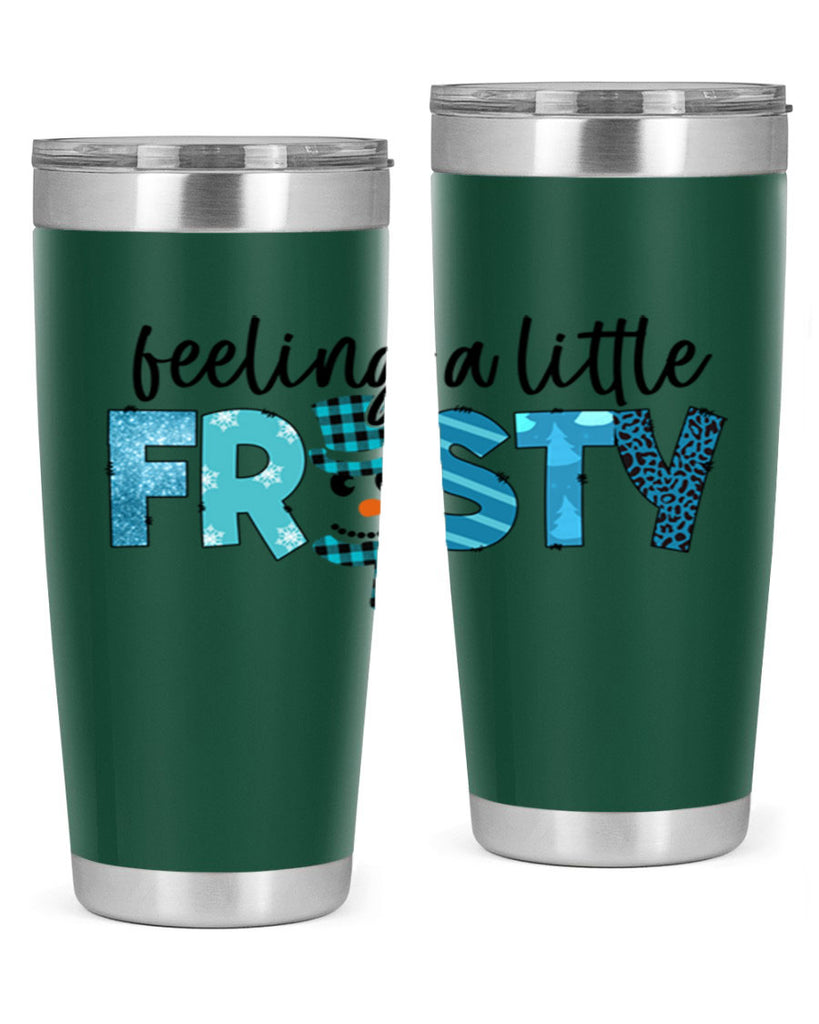 Feeling a little frosty 105#- winter- Tumbler