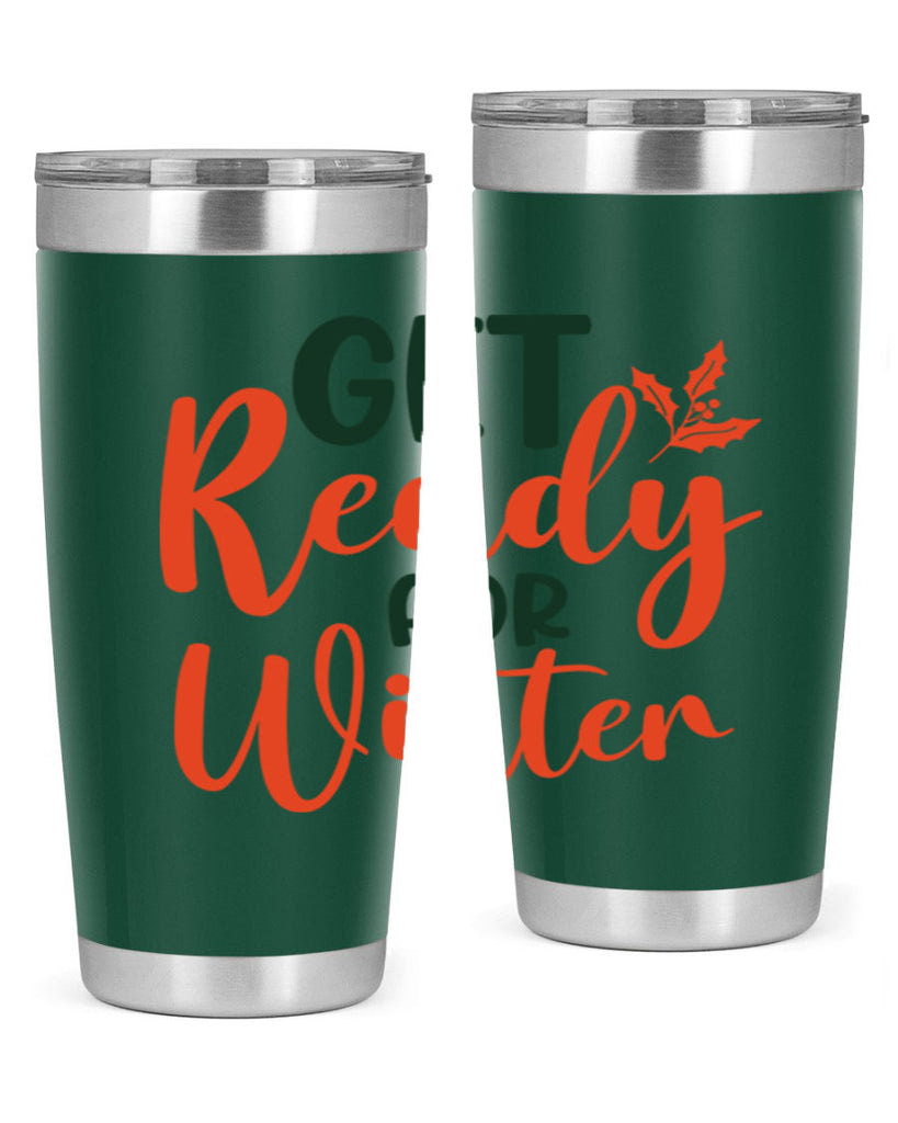 Get Ready For Winter 114#- winter- Tumbler