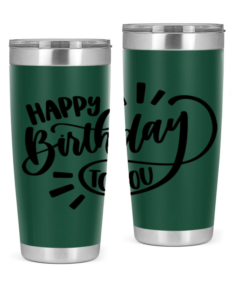 Happy Birthday To You Style 4#- birthday- tumbler